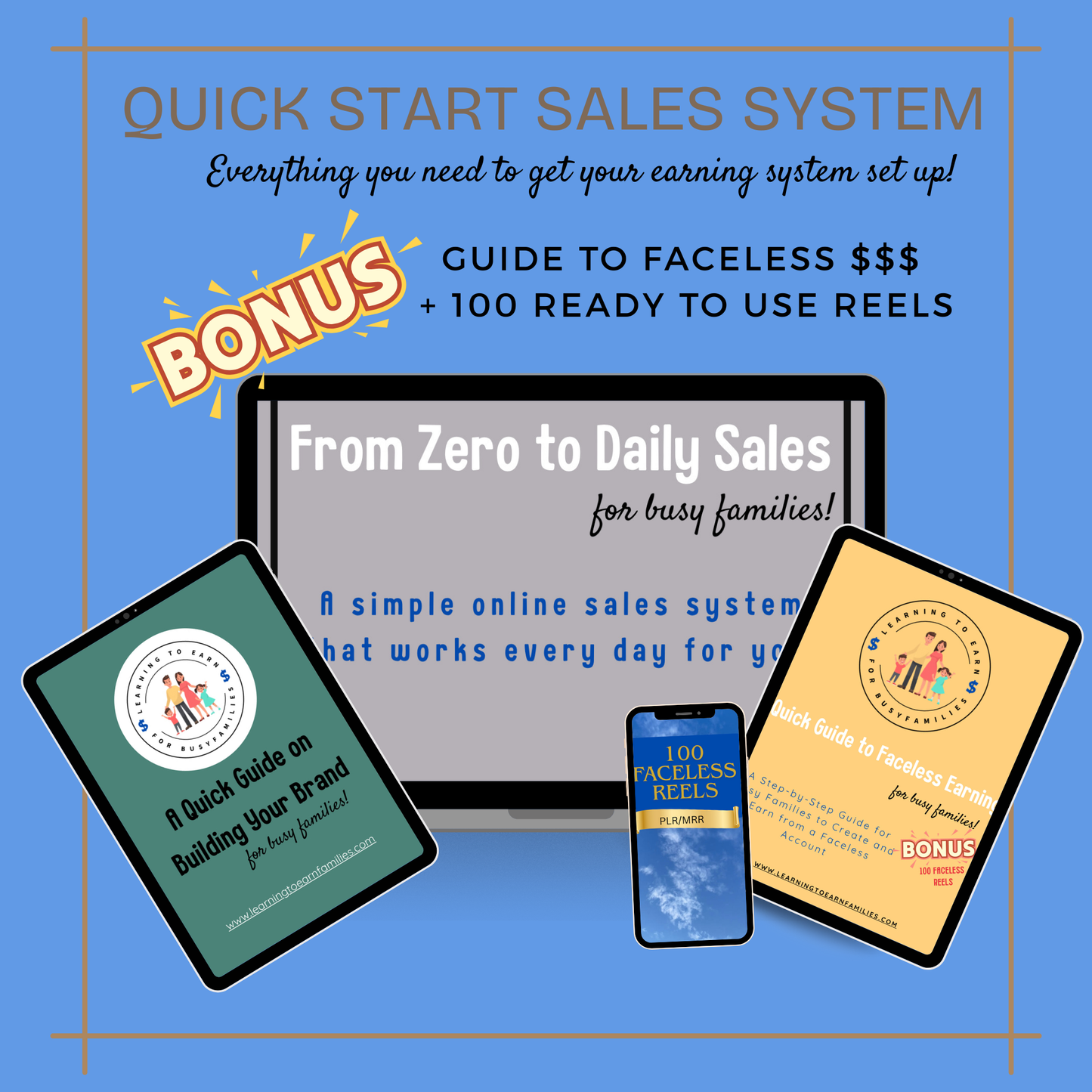 The Quick Start Sales System